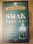 Smak trucizny Neil Bradbury bdb miękka