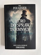 Biuro do spraw tajemnych Eric Fouassier
