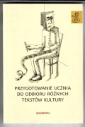 Janus-Sitarz - PRZYGOTOWANIE DO ODBIORU TEKSTÓW KULTURY