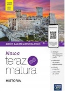 Nowa teraz matura Historia Zbiór zadań maturalnych 