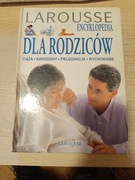 Larousse Encyklopedia Dla Rodziców 