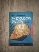 Igor Możejko "7+37 cudów świata"