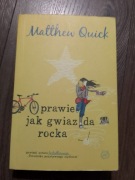 Matthew Quick prawie jak gwiazda rocka 