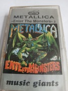 METALLICA ENTER THE MONSTERS KASETA MAGNETOFONOWA