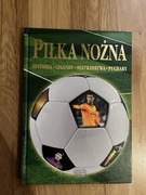 Piłka Nożna Historie Legendy Mistrzostwa Puchary