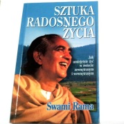 SZTUKA RADOSNEGO ŻYCIA Swami Rama (stan BDB)