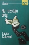Na rozstaju dróg Laura Caldwell