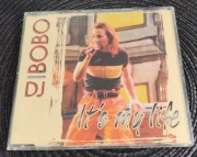 DJ Bobo - It's My Life 1997