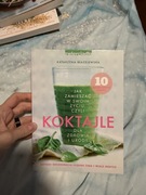 Koktajle dla zdrowia i urody Błażejewska