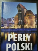 Perły Polski J. Górski, K. Ulanowski, I. Wojtyczka