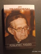Jan Twardowski - Posłaniec Nadziei