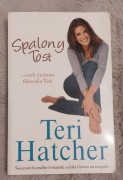 Książka Teri Hatcher Spalony Tost ...czyli życiowa filozofia Teri