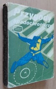 Przygody spadochroniarzy  –  Tadeusz Dalecki  
