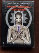 SPOD CIEMNEJ GWIAZDY   Ilukowicz