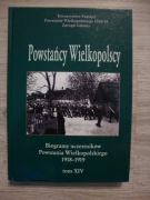 Powstańcy Wielkopolscy Biogramy uczestników Powstania Wlkp tom XIV