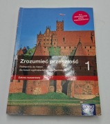 Zrozumieć przeszłość 1. LO. Zakres rozszerzony NOWA ERA 2019 bdb stan