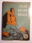 Szlak Orlich Gniazd opis trasy Częstochowa -Kraków