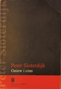 Peter Sloterdijk, Gniew i czas