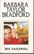 Barbara Taylor Bradford, Być najlepszą