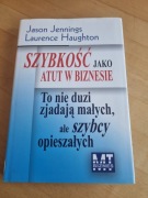 Szybkość jako atut w biznesie Jennings & Haughton