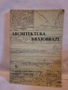 Architektura krajobrazu (J. Bogdanowski, M. Łuczyńska-Bruzda, Z. Novak)