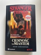 Książka Stranger Things Ciemność nad Miastem