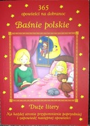 Baśnie polskie 365 opowieści na dobranoc