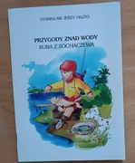 Przygody znad wody Kuba z Sochaczewa. St.J. Hajto