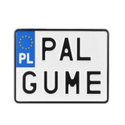 Tablica motocyklowa z napisem PAL GUME aluminiowa ,tłoczony napis.