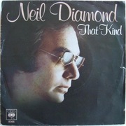 NEIL DIAMOND - That Kind / Jazz Time - SP 1979 EX