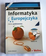 Informatyka Europejczyka. Zakres podstawowy.