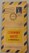 Czerwony Krzyż w filatelistyce BWP Ruch 1963 Lesław Bilski