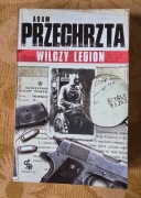 Adam Przechrzta Wilczy Legion