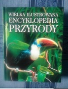 Wielka ilustrowana encyklopedia przyrody