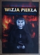Nowa Wizja piekła w objawieniach św. Faustyny Nikodem Szymański