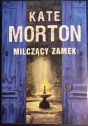 "Milczący zamek" Kate Morton