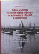 Polskie wybrzeże w okresie międzywojennym....