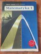 Zbiór zadań Matematyka I do Liceum/Technikum