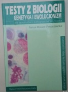 TESTY Z BIOLOGII Genetyka i ewolucjonizm dla licealistów MATURA LO