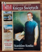 Księga Świętych nr33(8)NIEZWYKŁE HISTORIE LUDZI WIARY św. Stanisław Kostka