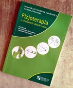 Fizjoterapia w chorobach układu ruchu. Podręcznik dla studentów