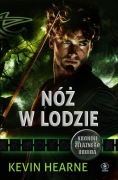 Nóż w lodzie Kevin Hearne