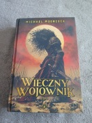 Michael Moorcock - Wieczny wojownik tom 2