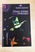 Ptaki, które zniknęły Simon Jimenez