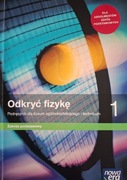 Odkryć fizykę 1 do LO i Technikum