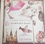 JÓZEF RATAJCZAK - ZIARENKA MAKU