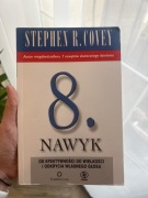 Stephen R. Covey 8. Nawyk