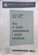 495 Wstęp do rachunku prawdopodobieństwa i statystyki matematycznej (1974)