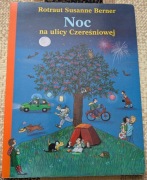 Noc na ulicy czereśniowej - Rotraut Susanne Berner