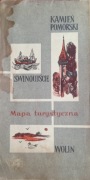 MAPA TURYSTYCZNA - KAMIEŃ POMORSKI / ŚWINOUJŚCIE / WOLIN
